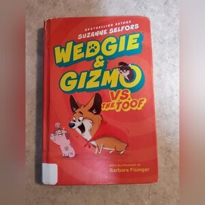 💙 Wedgie & Gizmo vs. The Toof by Suzanne Selfors (Hardcover)